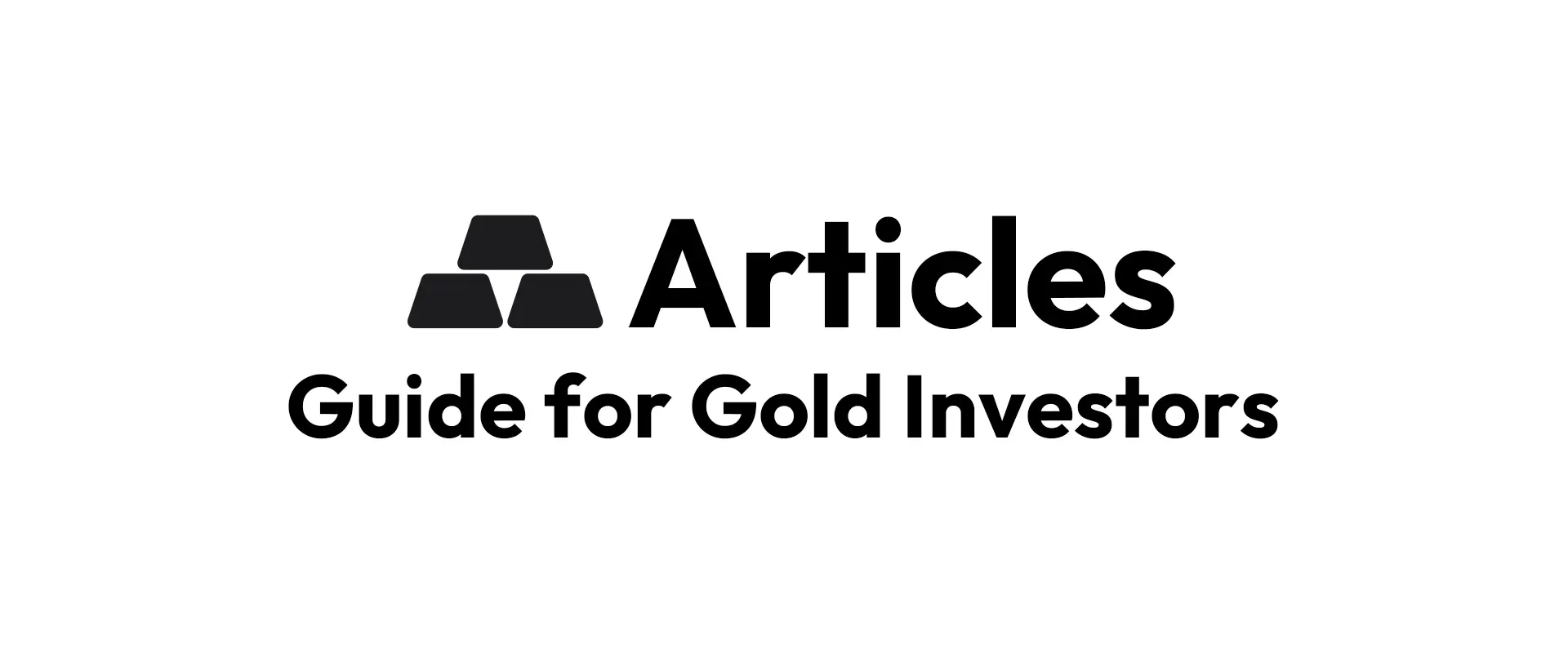 Guide for Gold Investors