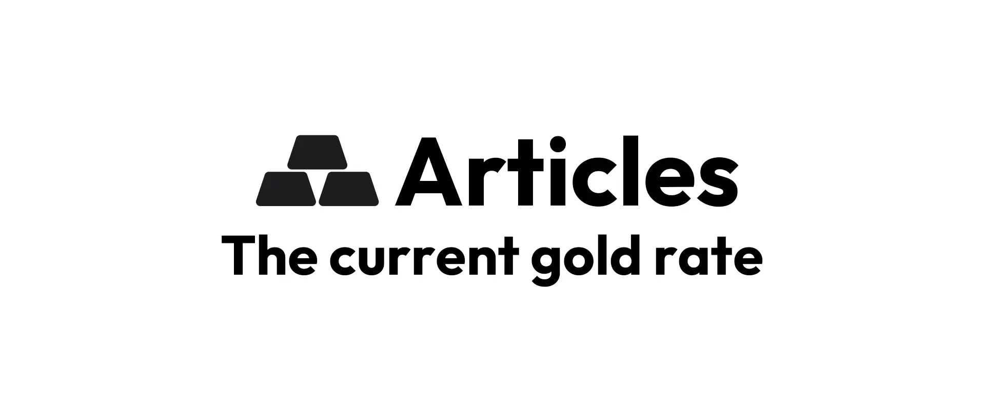 knowing the current gold rate